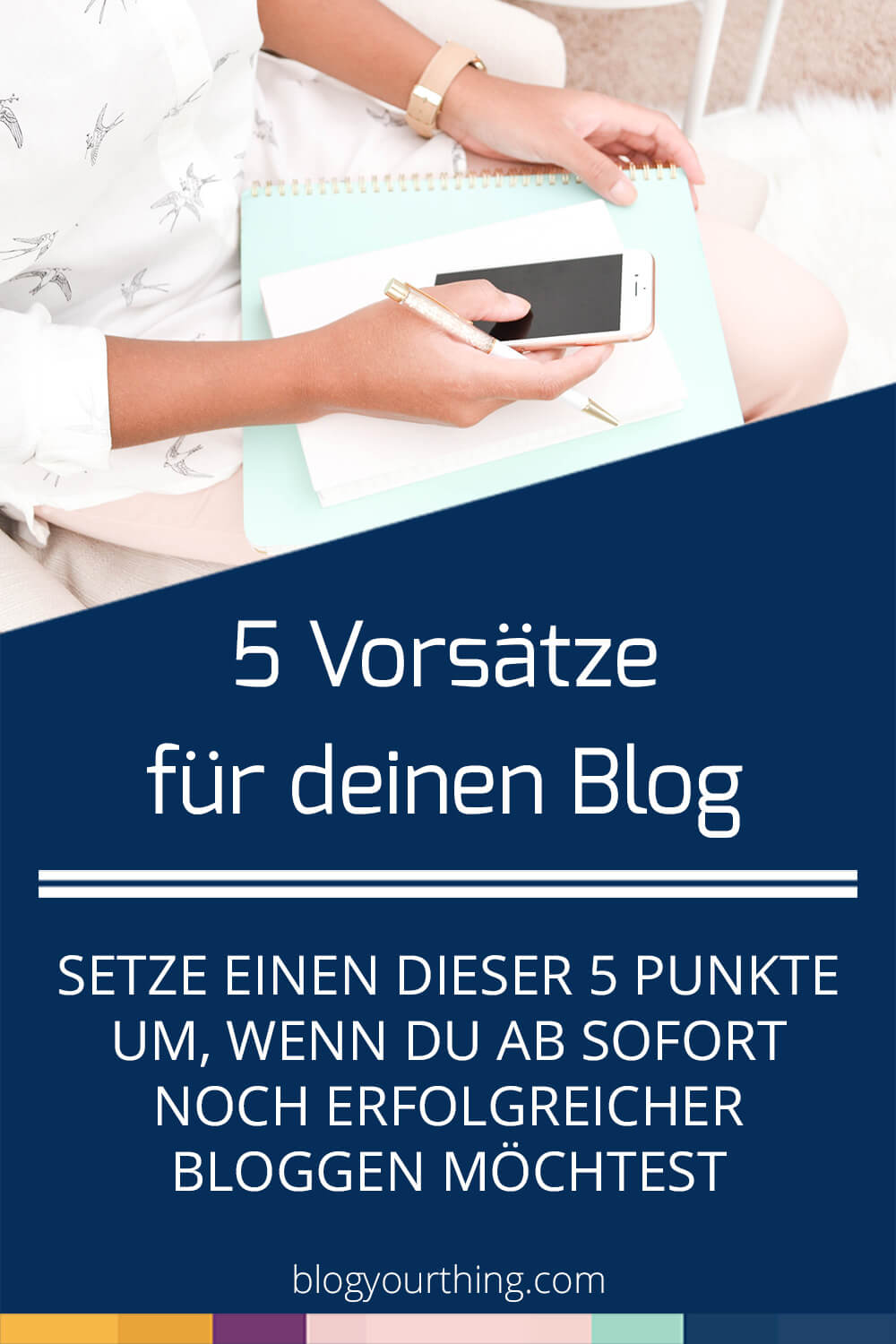 Besser bloggen: 5 Vorsätze für deinen Blog, mit denen du noch erfolgreicher wirst und mehr Leute erreichst