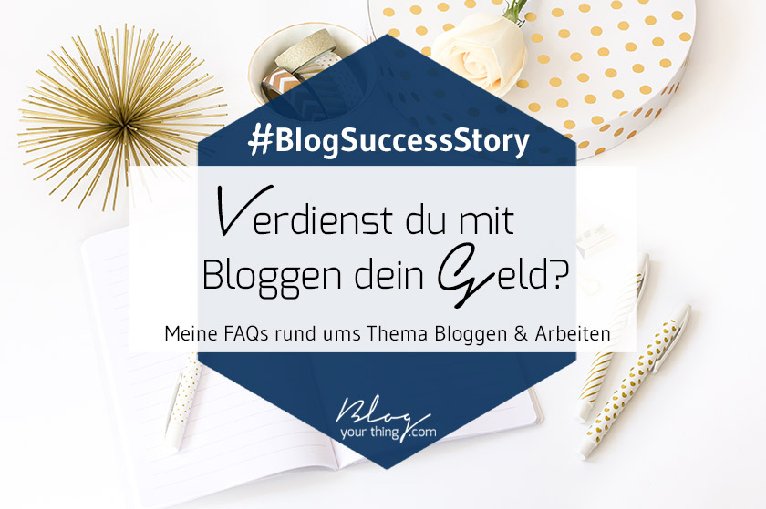 Machst du "das" (ähm, Bloggen) eigentlich hauptberuflich? Diese und ähnliche Fragen werden mir häufig gestellt. Hier sind meine Antworten darauf!