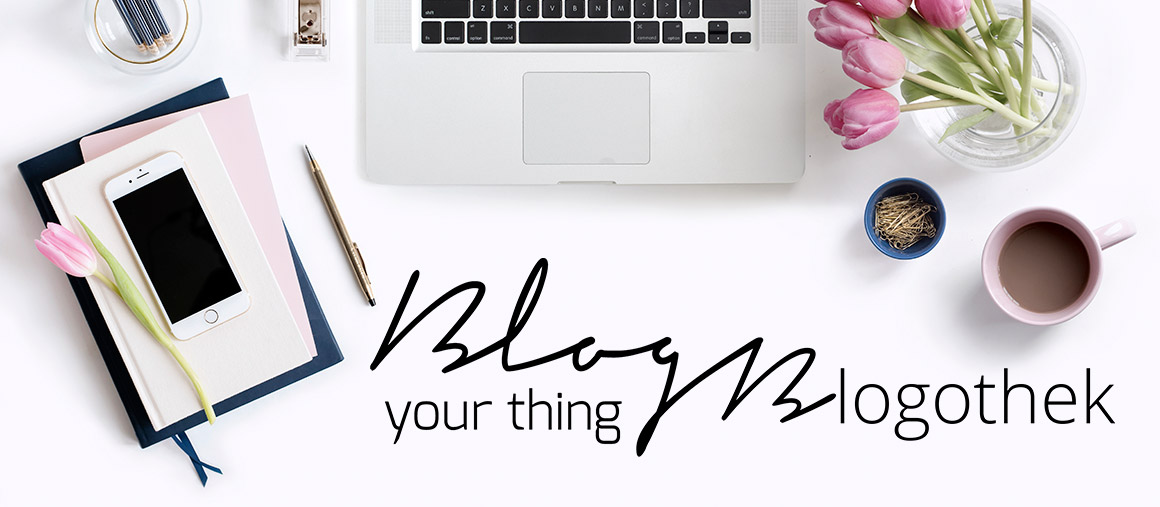 Blog your Thing Blogothek - mit gratis Worksheets, Checklisten & E-Books für Blogger