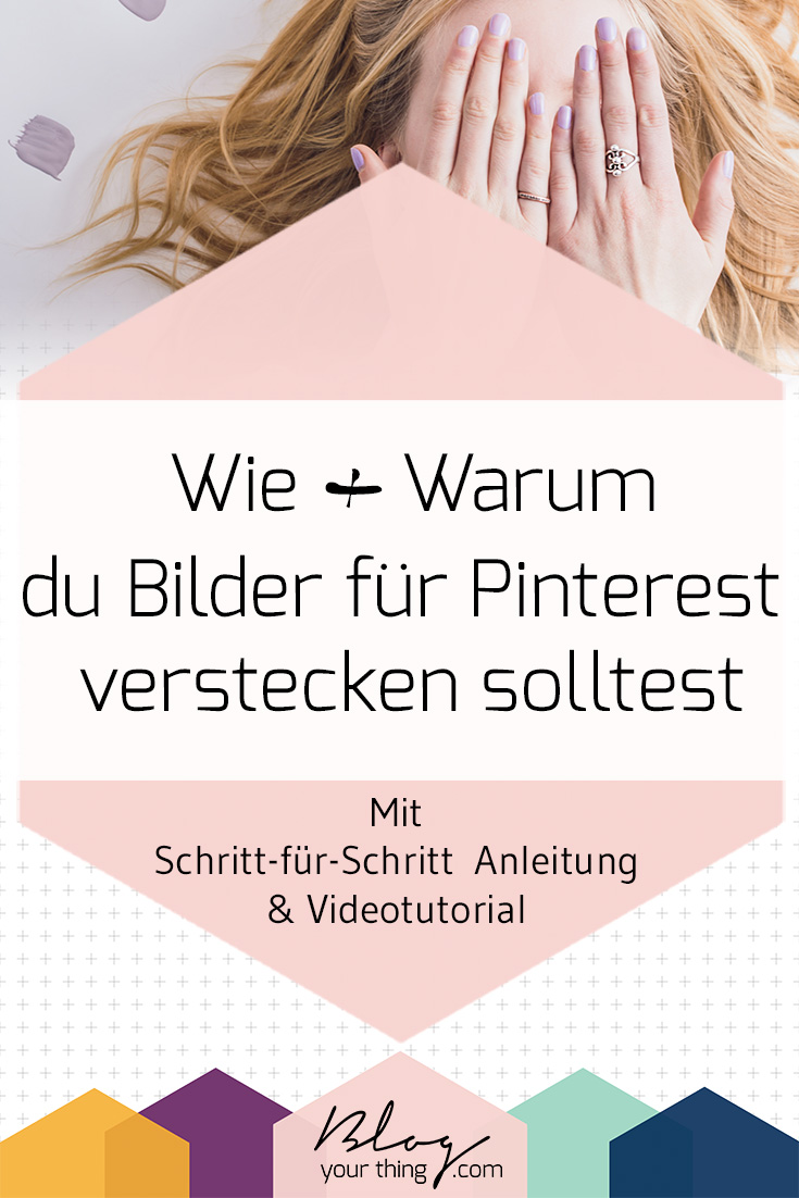 How To: So versteckst du ein für Pinterest optimiertes Bild -