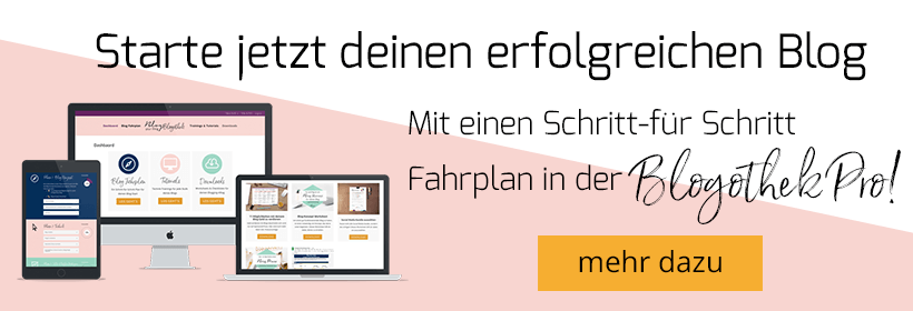 Starte jetzt deinen eigenen erfolgreichen Blog mit einen Schritt-für-Schritt Blgo Fahrplan!