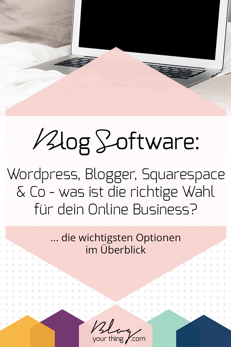 Jimdo, Wix, Squarespace, Blogger oder WordPress? So findest du die richtige Blogging Software für dich!