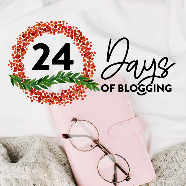 24 Days of Blogging