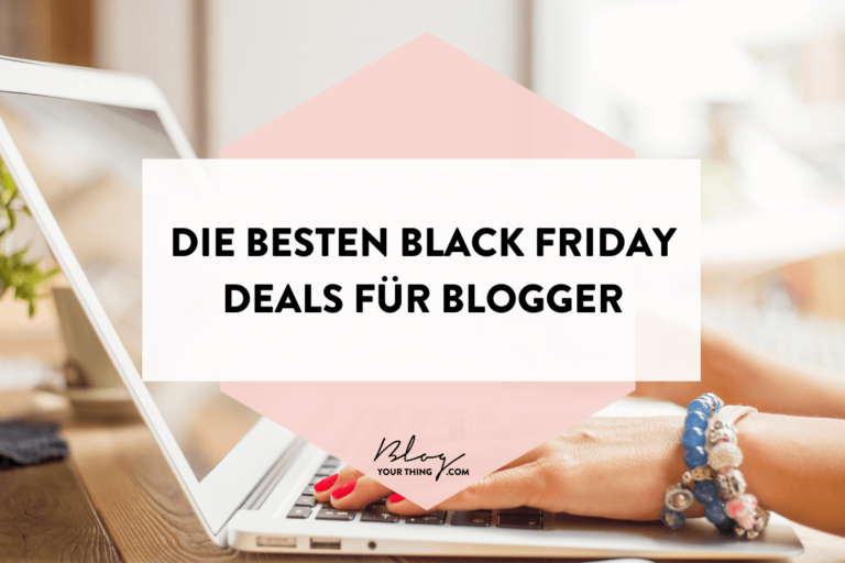 Black Friday Angebote für Blogger
