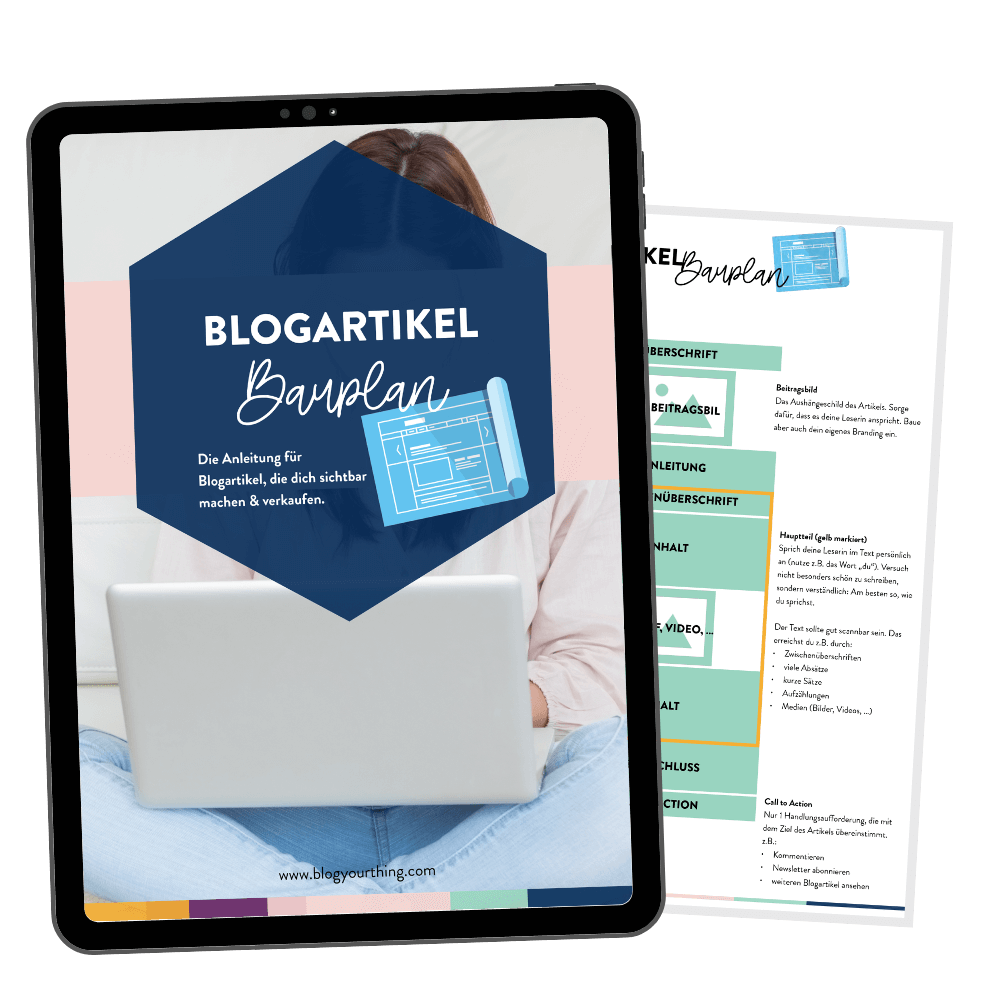 Blog schreiben: Der Blogartikel Bauplan ist deine Checkliste für Artikel, die begeistern UND verkaufen. 